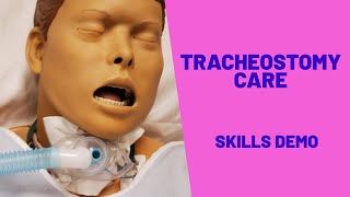 TRACHEOSTOMY CARE  SKILLS DEMO [upl. by Ominorej]