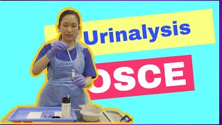 Midstream Urine Specimen MSU amp Urinalysis OSCE 2021 [upl. by Lessard]