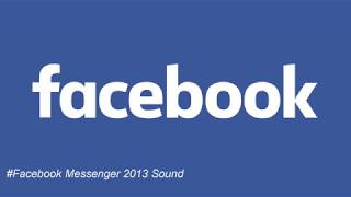 Facebook Sound MessengerNotification All Time [upl. by Icyac]