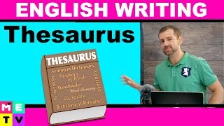 How to use a Thesaurus  Improve your Writing [upl. by Amarillas213]