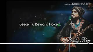 Kal jo na tujhse mila main hotakaash mila hota jubin nautilyanew song 2019 [upl. by Dewayne]