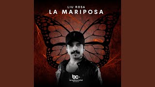 La Mariposa Extended Mix [upl. by Shargel]