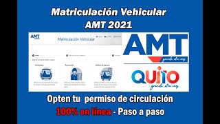 Como realizar la matriculación vehicular en línea AMT  Permiso de circulación [upl. by Nims]