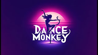 Tones and I  Dance Monkey Lyrics [upl. by Natanoj]