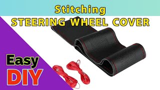 STITCHING Car Steering Wheel Covers  Easy DIY Leather Steering Wheel Cover [upl. by Cooke]