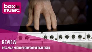 DBX 286S Microfoonvoorversterker Review  Bax Music [upl. by Letnahs]