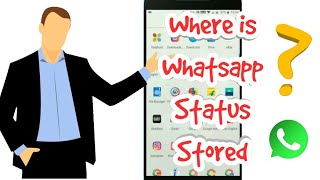 Where is Whatsapp Status Stored [upl. by Barthold407]