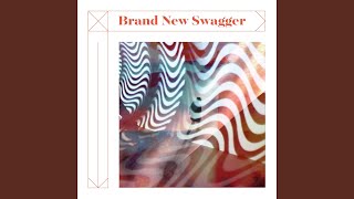 Brand New Swagger [upl. by Victorie]