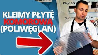 Poliwęglan komorowy  klejenie i doszczelnianie [upl. by Giselle]