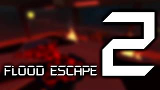 Flood Escape 2 OST  Familiar Ruins [upl. by Fey]