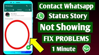 How To Fix Whatsapp Status Not Showing Other Person Problem Solve I Whatsapp Status Story Issue Fix [upl. by Tnilc829]