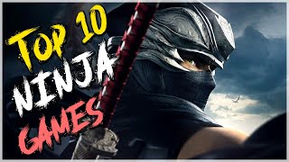 Top 10 Ninja Games [upl. by Braunstein]