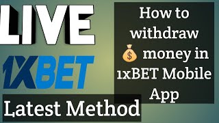 HOW TO Withdraw money from 1xBET Mobile app in 2021 [upl. by Vernier]