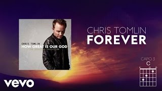 Chris Tomlin  Forever Lyrics And Chords [upl. by Maclay]