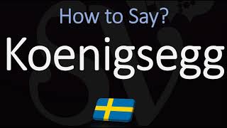 How to Pronounce Koenigsegg CORRECTLY Meaning amp Pronunciation [upl. by Nrevel699]