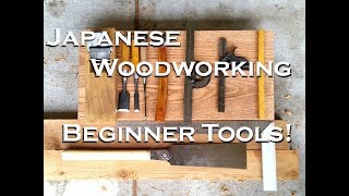 Beginning Japanese Woodworking  Basic Tool Kit [upl. by Heigho]