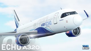 Review  Echo Airbus A320 Neo [upl. by Piegari]