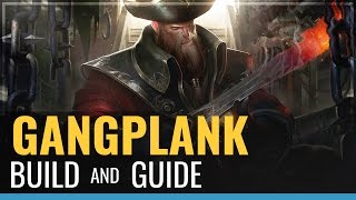 Gangplank Build and Guide  League of Legends [upl. by Icyac]