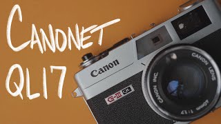 Canonet QL17 Review  One Hour One Roll [upl. by Mikah]