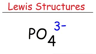 PO4 3 Lewis Structure  The Phosphate Ion [upl. by Neddra]