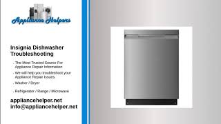 Insignia Dishwasher Troubleshooting [upl. by Randie308]