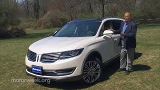 MotorWeek  Road Test 2016 Lincoln MKX [upl. by Ydoc637]