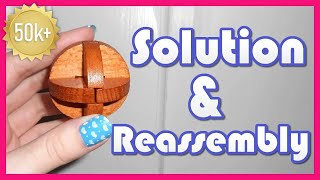 Wooden Ball Puzzle Solution amp Reassembly Explained  DevinCrystie [upl. by Etteluap]