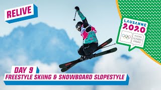 RELIVE  Freestyle Skiing amp Snowboarding Slopestyle  Day 9  Lausanne 2020 [upl. by Sela659]