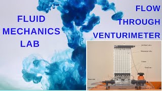 Fluid Mechanics Lab Flow Through VenturimeterExp03 [upl. by Ynavoeg814]