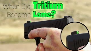 Tritium Sights Are They Lame [upl. by Eniwtna]