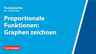 Proportionale Funktionen Graphen zeichnen  Fundamente der Mathematik  Erklärvideo [upl. by Yrral]