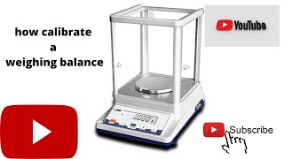 ELECTRONIC BALANCE CALIBRATION  TECH LAB [upl. by Jarrell]