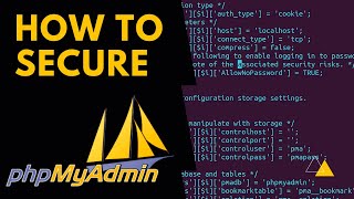 How To Secure phpMyAdmin [upl. by Kacie]