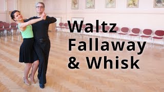 Waltz  Fallaway Reverse and Whisk  Dance Routine [upl. by Nytsyrk500]