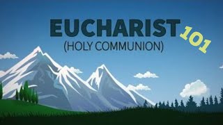 Eucharist 101  Catholic Central [upl. by Ursal]