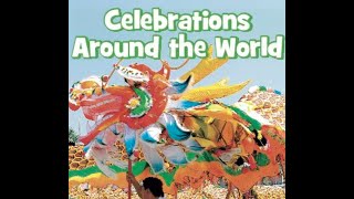 Celebrations around the world Read Aloud [upl. by Miner239]