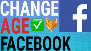 How To Change Your AgeBirthday On Facebook [upl. by Waal14]