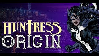 Huntress Origin  DC Comics [upl. by Fransen]