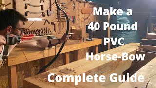 How To Make a 40 Pound PVC Horse Bow [upl. by Scribner]