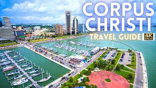 Corpus Christi Texas Travel Guide [upl. by Heiner]