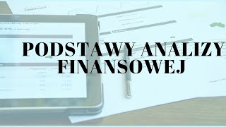 Wprowadzenie do analizy finansowej [upl. by Dnaloy]