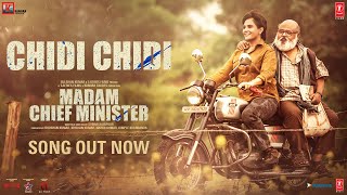 Chidi Chidi Official Video Madam Chief Minister  Richa Chadha  Subhash Kapoor  Bhushan Kumar [upl. by Assenahs570]