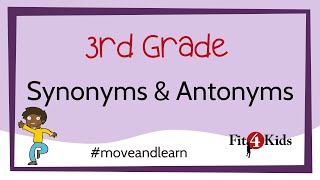 3rd Grade Reading  Synonyms and Antonyms  WI [upl. by Roxanne610]