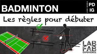 Les règles du badminton  Lessentiel pour débuter  Version quotPD amp IGquot [upl. by Hanonew]