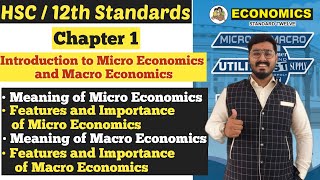 Economics  Introduction to Micro and Macro Economics  Features  Chapter 1  Class 12th  Jay Sir [upl. by Ahseekan645]