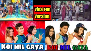 KOI MIL GAYA parodi recreate KUCH KUCH HOTA HAI EPS5  VINA FAN version  SRK Rani Mukerji Kajol [upl. by Abell]