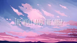 The Wolf And The Sheep  Alec Benjamin Lyrics [upl. by Platas]