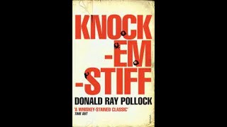 A Book Look  Knockemstiff by Donald Ray Pollock [upl. by Palladin]