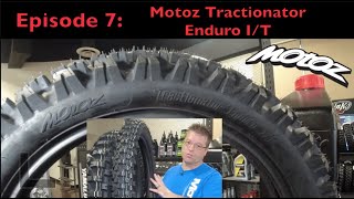 Motoz Tractionator Enduro IT Tire Review  Ep7 Motoz Monday  Best Enduro or Dual Sport Tire [upl. by Batish558]