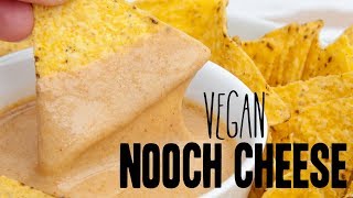 Vegan Nooch Nutritional Yeast Cheese Sauce [upl. by Adnoraj]